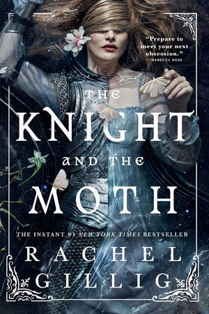 Book | The Knight and the Moth By Rachel Gillig.