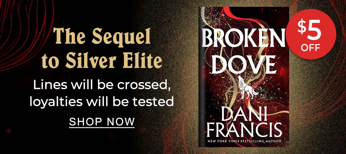 $5 OFF The Sequel to Silver Elite Lines will be crossed, loyalties will be tested | SHOP NOW