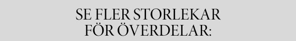 Se fler storlekar för överdelar