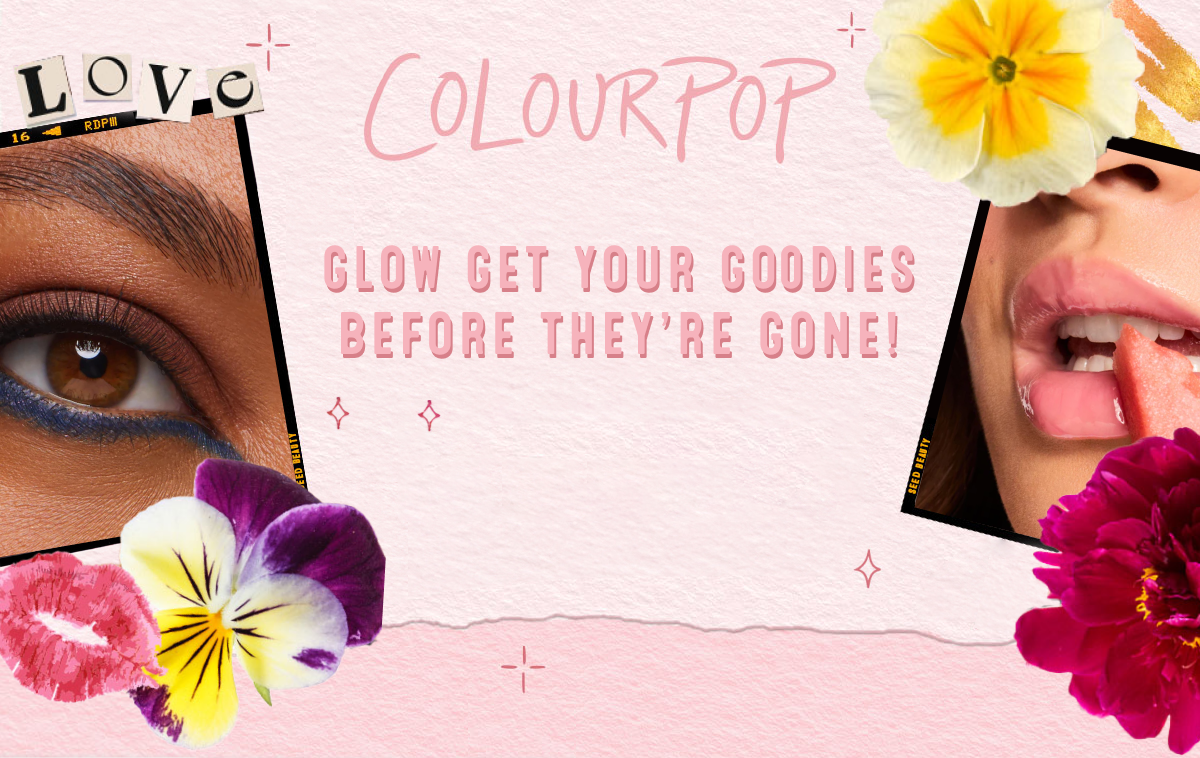 Glow get your goodies before they're gone!