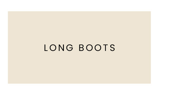 LONG BOOTS