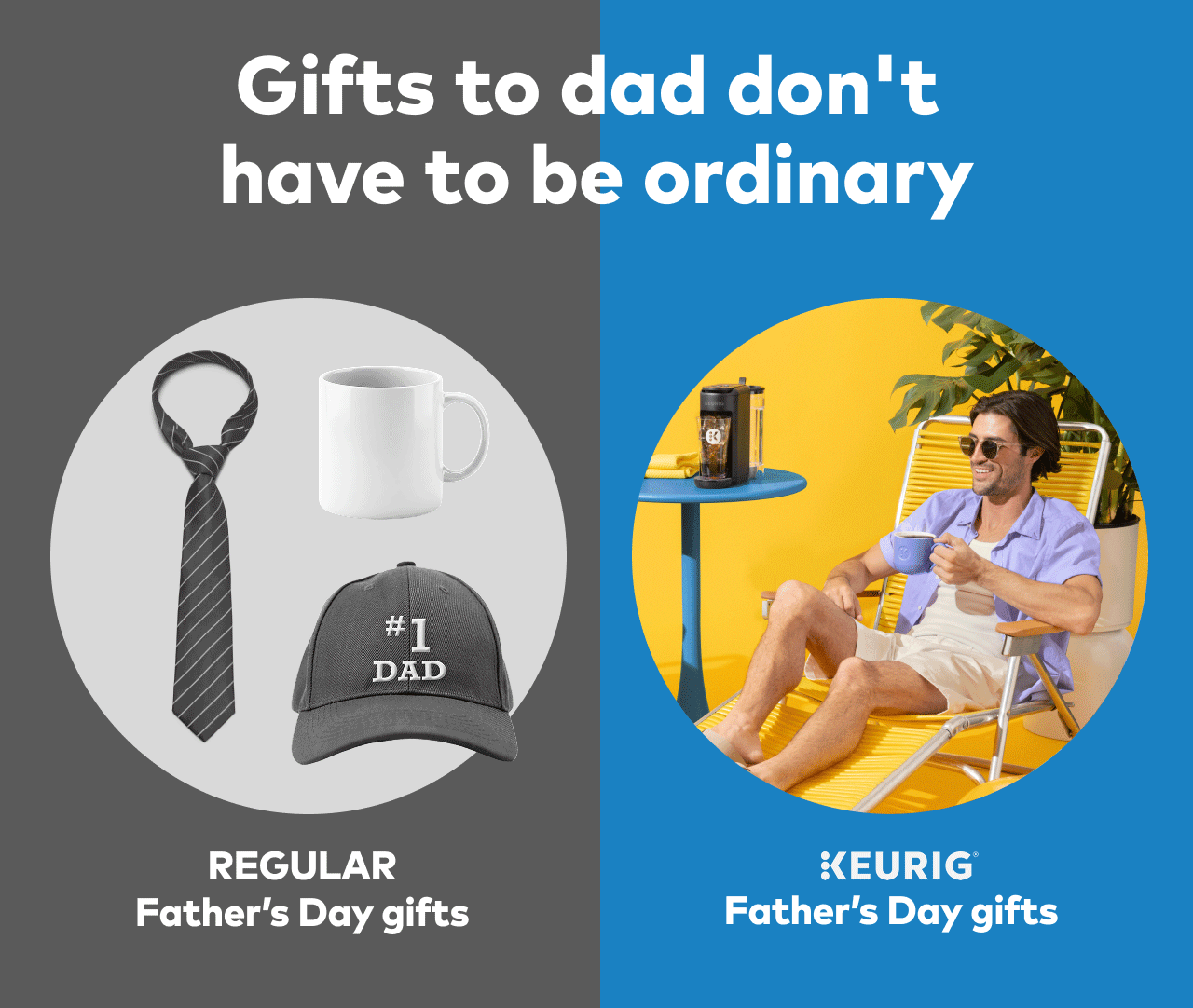 Gifts to dad don't have to be ordinary