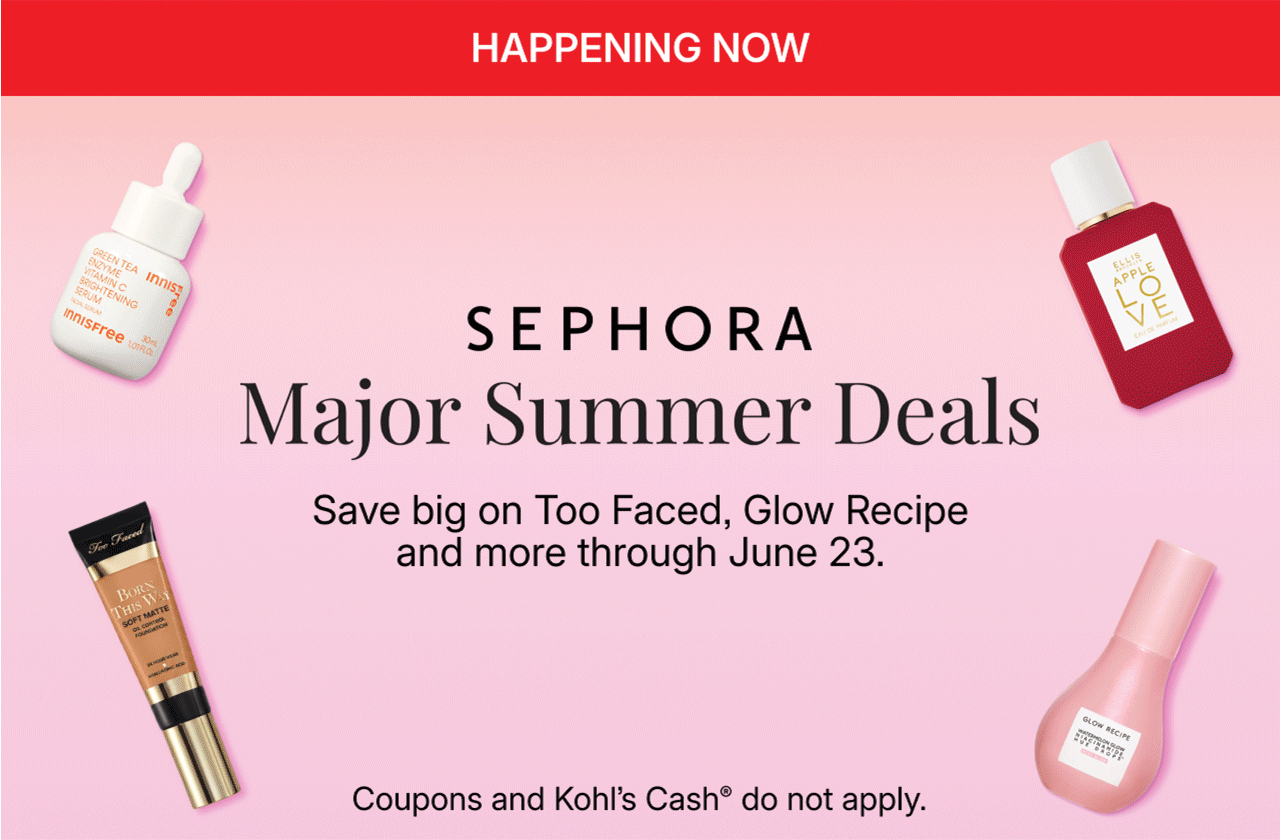 shop sephora major summer deals. up to 50% off beauty. 20% off select face moisturizers. up to 25% off select shampoos and conditioners
