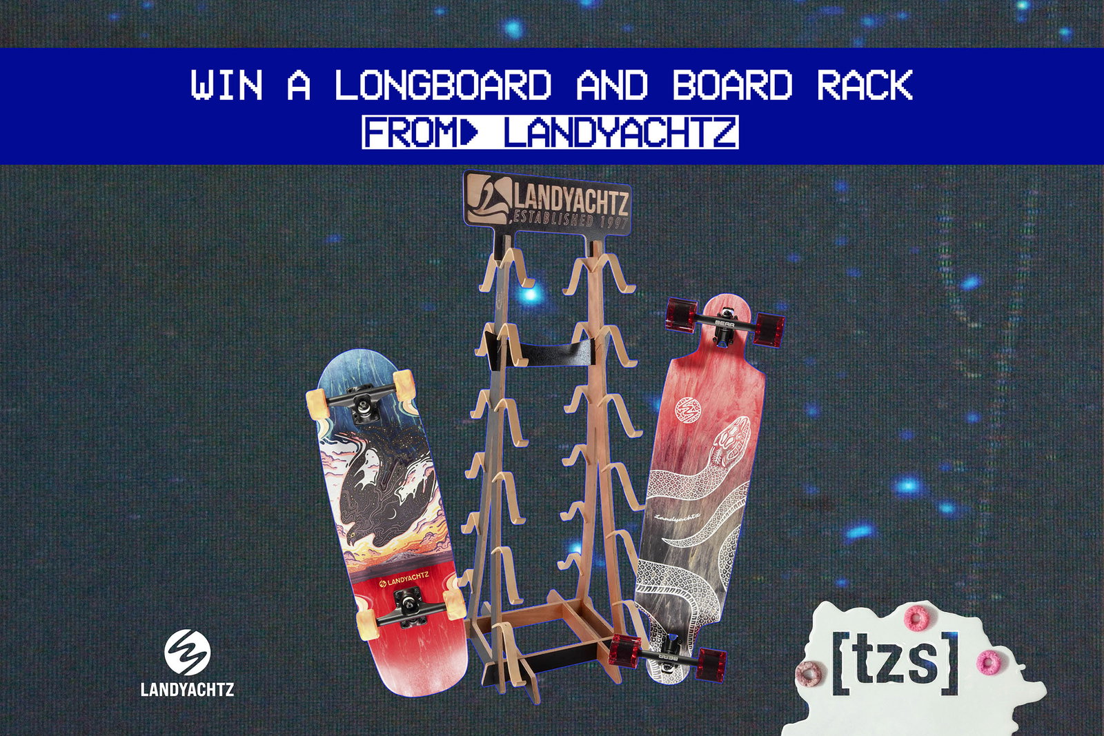 Enter To Win Landyachtz Board Rack and Two Completes! Download the Zumiez App on the Google Play Store or the iOS store to enter.