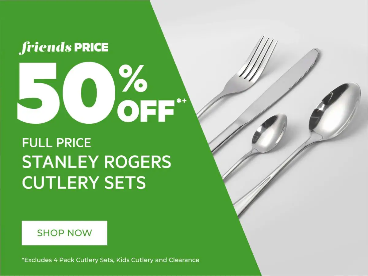 50% off full price stanley rogers cutlery sets
