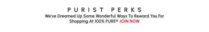 Purist Perks