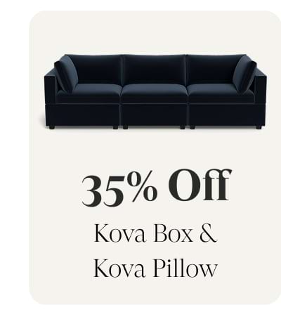 35% off Kova Box & Kova Pillow