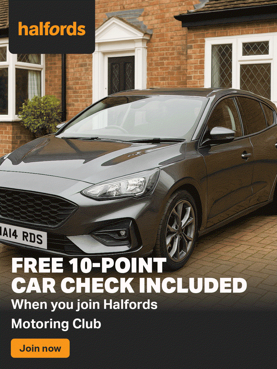 FREE 10-POINT CAR CHECK WHEN YOU JOIN HALFORDS MOTORING CLUB