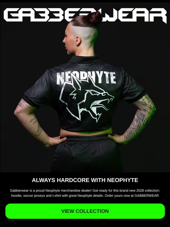 New Neophyte Merchandise 2026 | Gabberwear