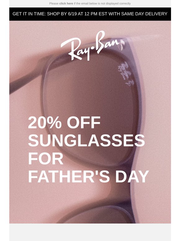20% off Sunglasses for Father's Day