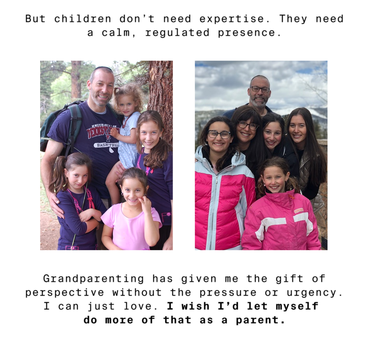 But children don't need expertise. They need a calm, regulated presence.
