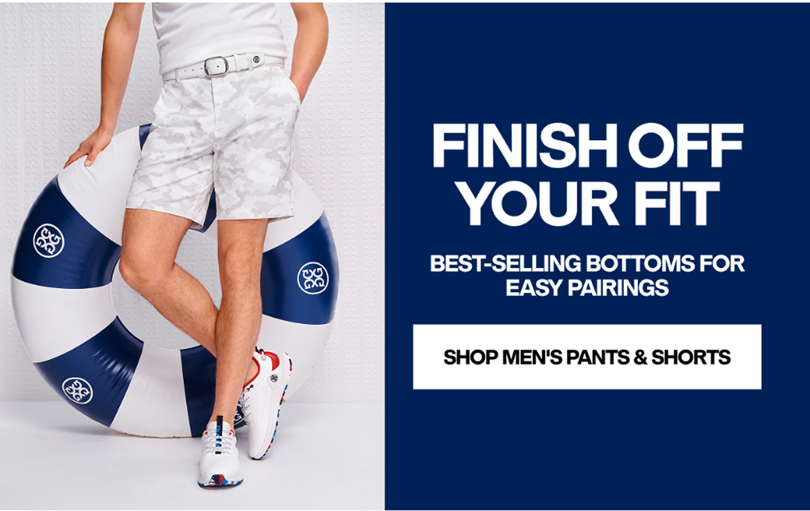 FINISH OFF YOUR FIT - BESTSELLING BOTTOMS FOR EASY PAIRING - SHOP MEN'S PANTS & SHORTS