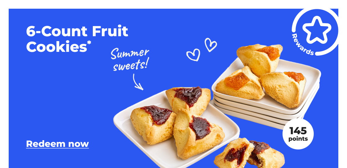 [Rewards] Summer sweets! 6-Count Fruit Cookies* (with 145 points) - Redeem now