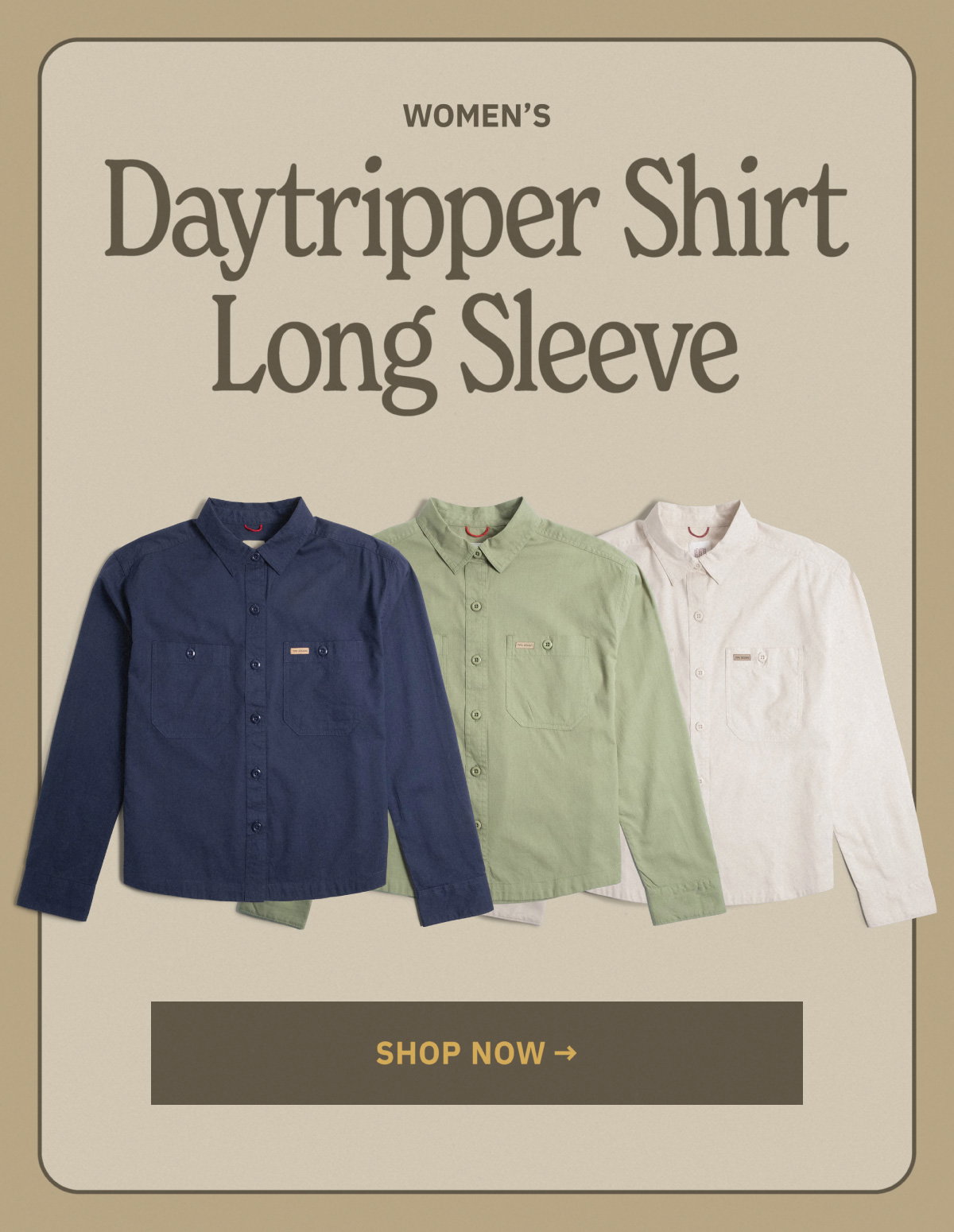 Women's Daytripper Shirt Long Sleeve - Shop Now