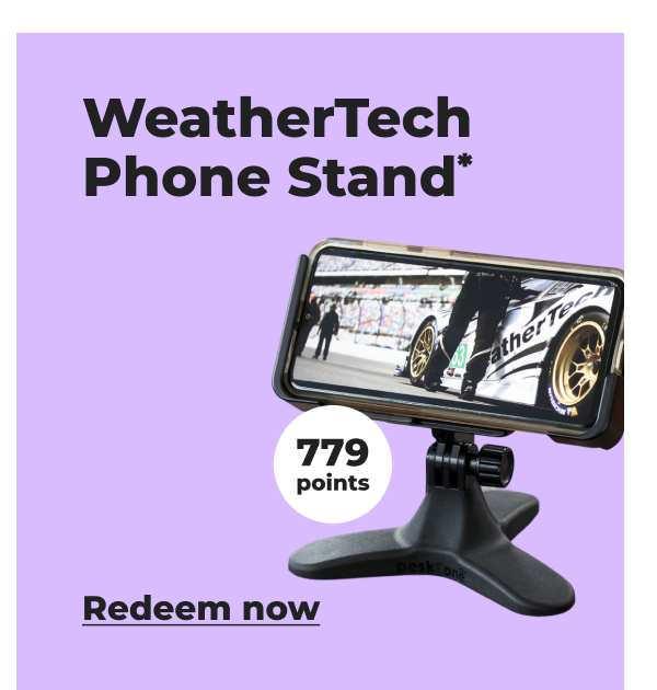 WeatherTech Phone Stand* (with 779 points) - Redeem now