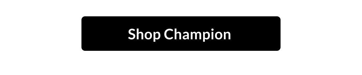 Shop Champion
