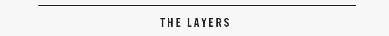The Layers