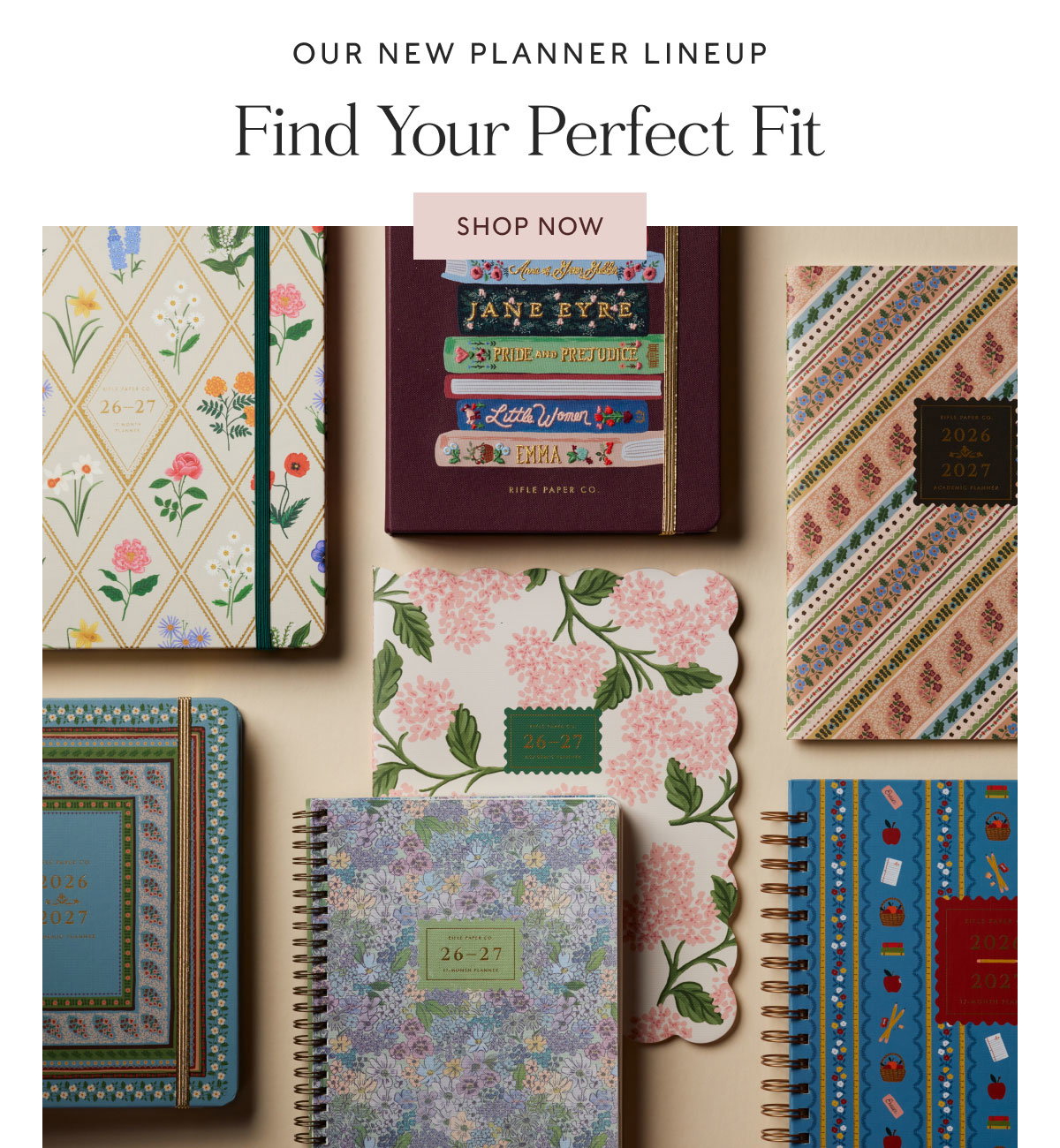 our new planner lineup Find Your Perfect Fit Shop now