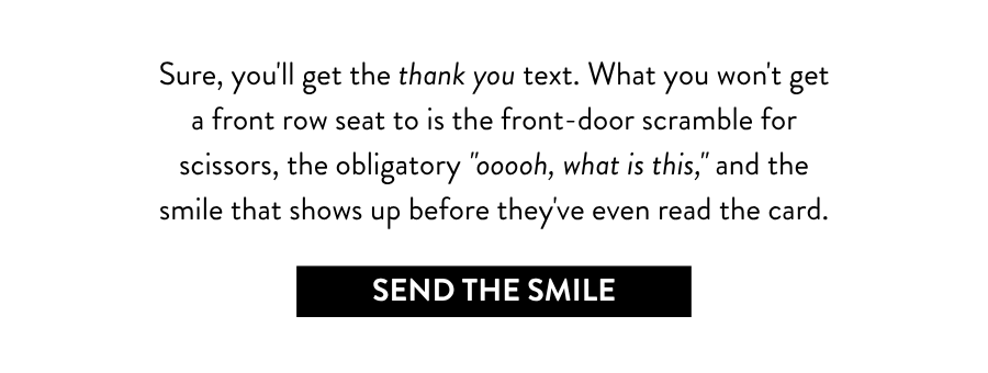Text reads, “Sure, you'll get the thank you text. What you won't get a front row seat to is the front-door scramble for scissors, the obligatory 