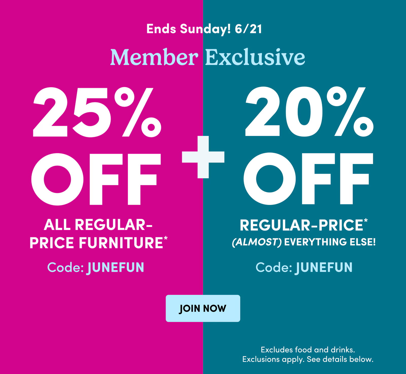 Ends Sunday! 6/21 Member Exclusive Code: JUNEFUN JOIN NOW