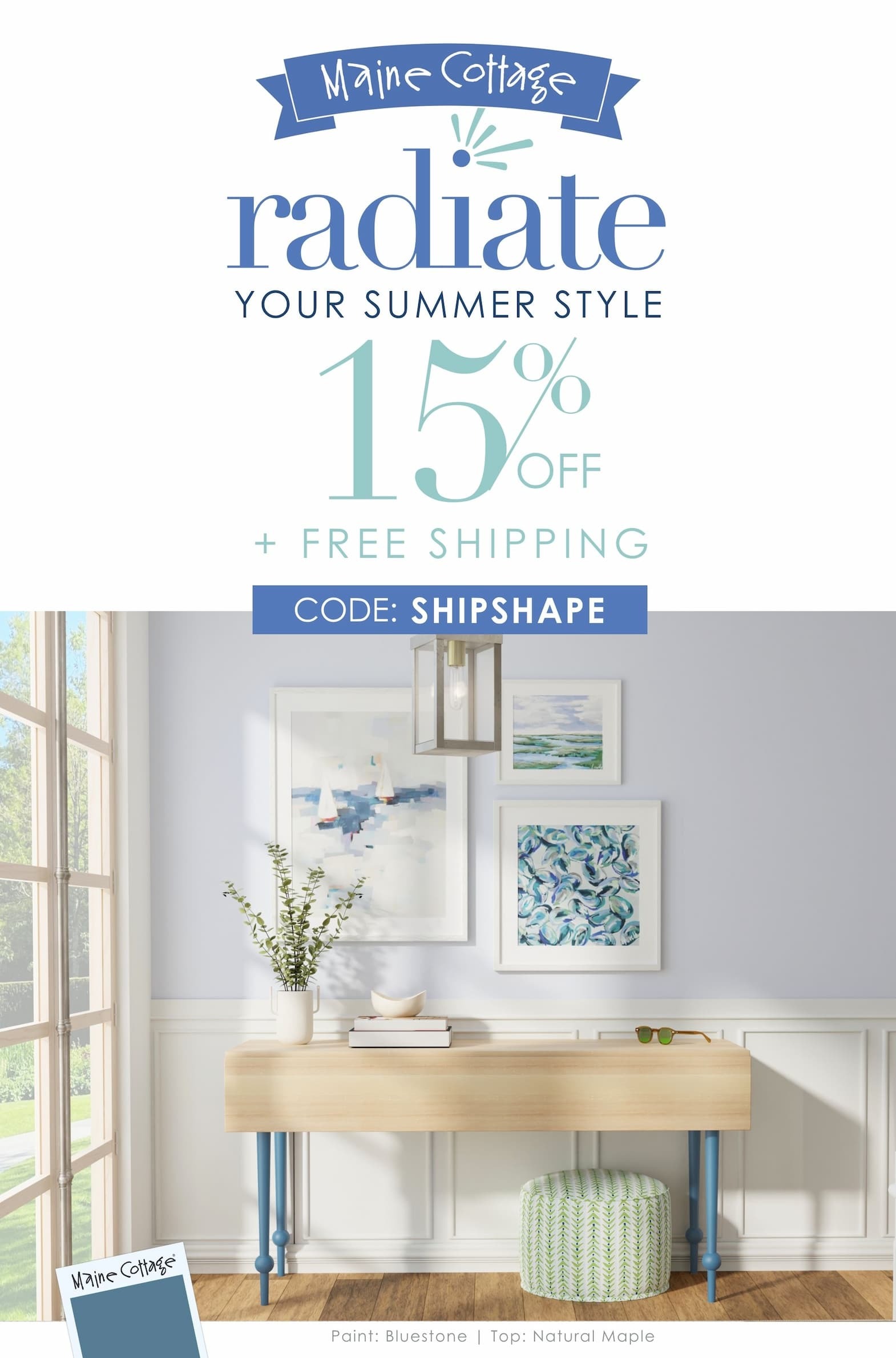 15% off furniture with code SHIPSHAPE