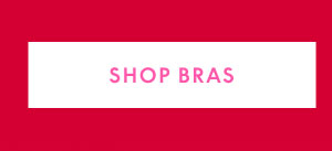 Bras from $25