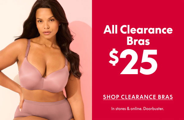 Clearance Bras $25