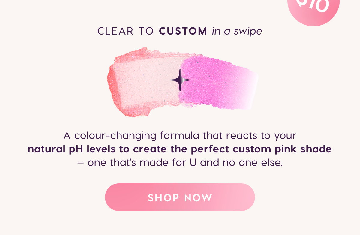 Clear to custom in a swipe. Shop Now