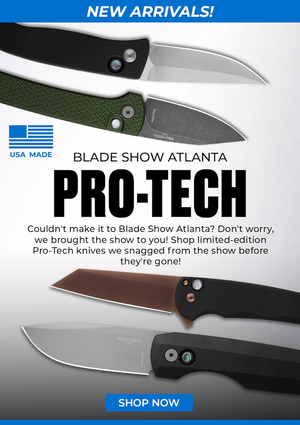 Pro-Tech Blade Show Atlanta Drops