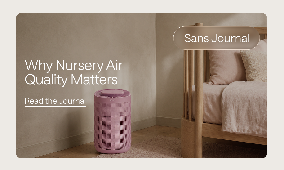 Why Nursery Air Quality Matters. Read the Journal.