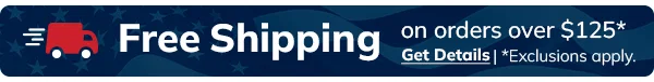 FREE Shipping on Orders $125 Plus - Shop NOW!