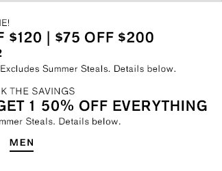 $40 Off $120; $74 Off $200; Plus Buy 1, Get 1 50% Off Everything