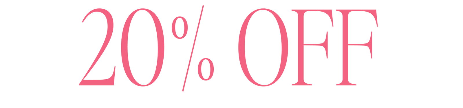 Shop 20% OFF
