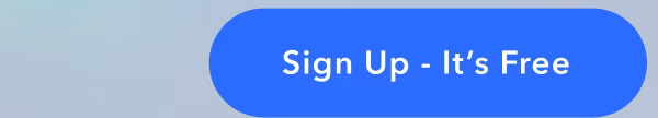 Sign Up - It's Free