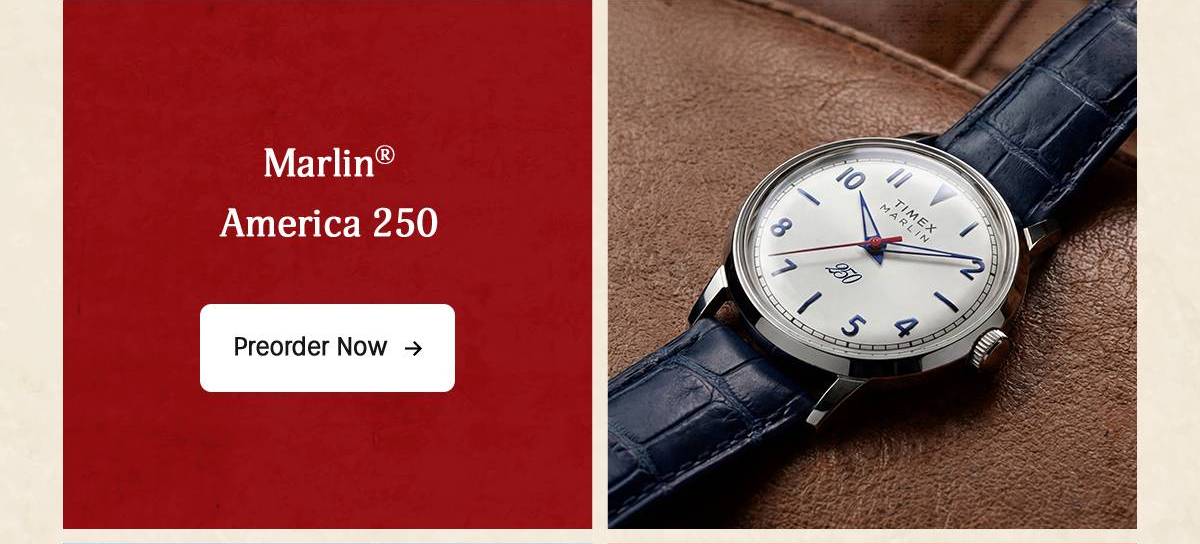 Preorder Now (Marlin America 250) - Timex