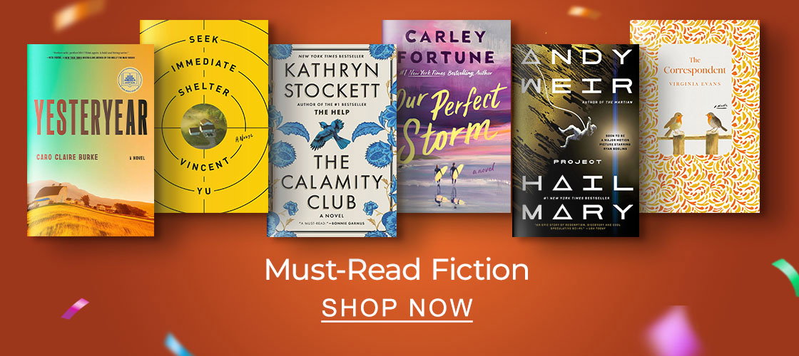 Must-Read Fiction | SHOP NOW