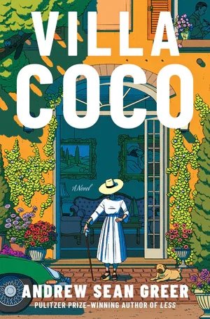 Book | Villa Coco: A Novel By Andrew Sean Greer.