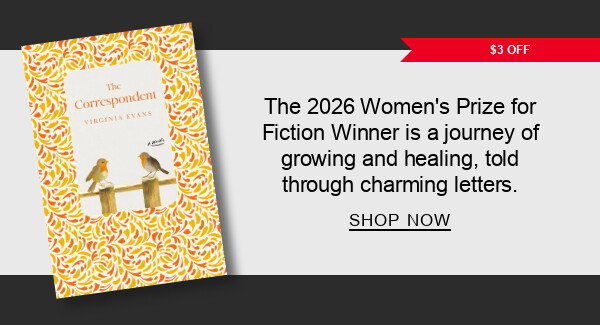 $3 Off
The 2026 Women's Prize for Fiction Winner is a journey of growing and healing, told through charming letters. | SHOP NOW