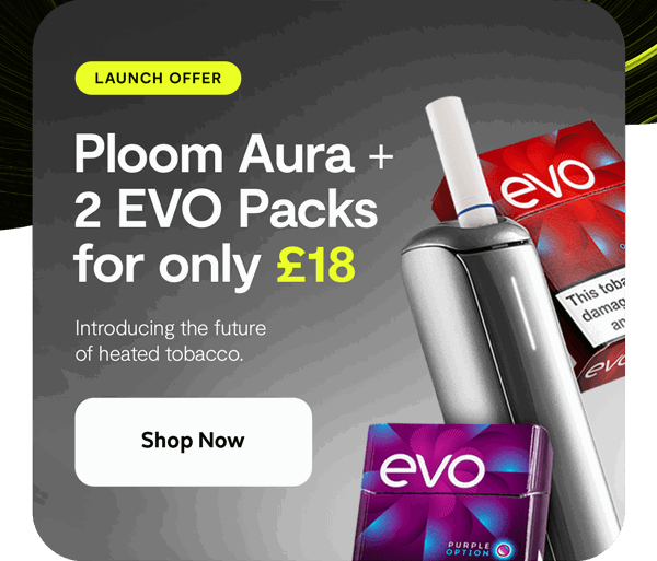 Ploom Aura + 2 EVO Packs for only £18