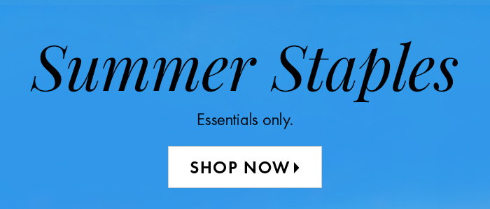 Summer Staples