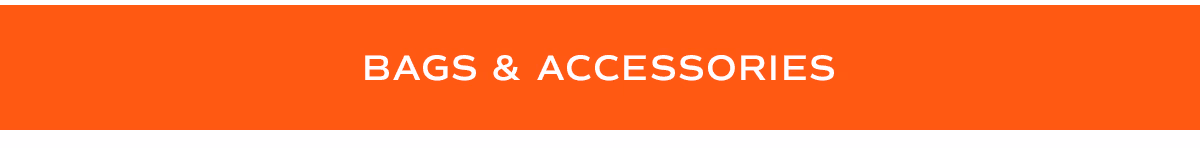 Bags & Accesories
