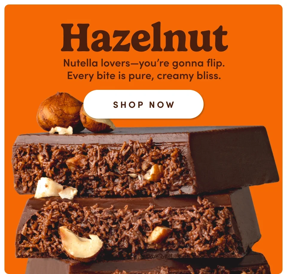Hazelnut. Nutella lovers-you're gonna flip. Every bite is pure, creamy bliss. Shop now. 