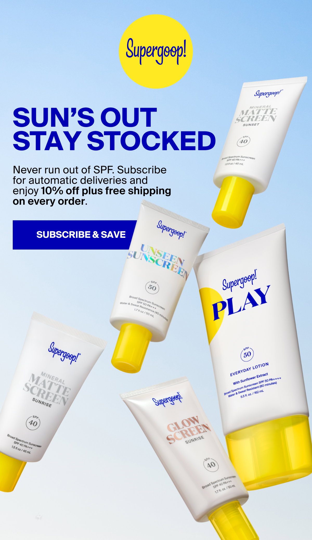 Sun's Out, Stay Stocked