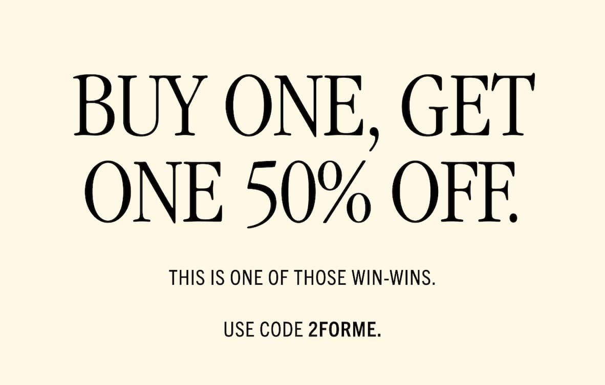 Buy one, get one 50% off 
