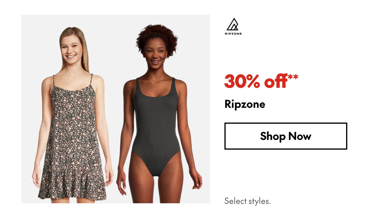 Ripzone
30% off
Our ticket price. Select styles. 