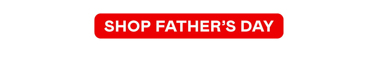 Shop All Father's Day