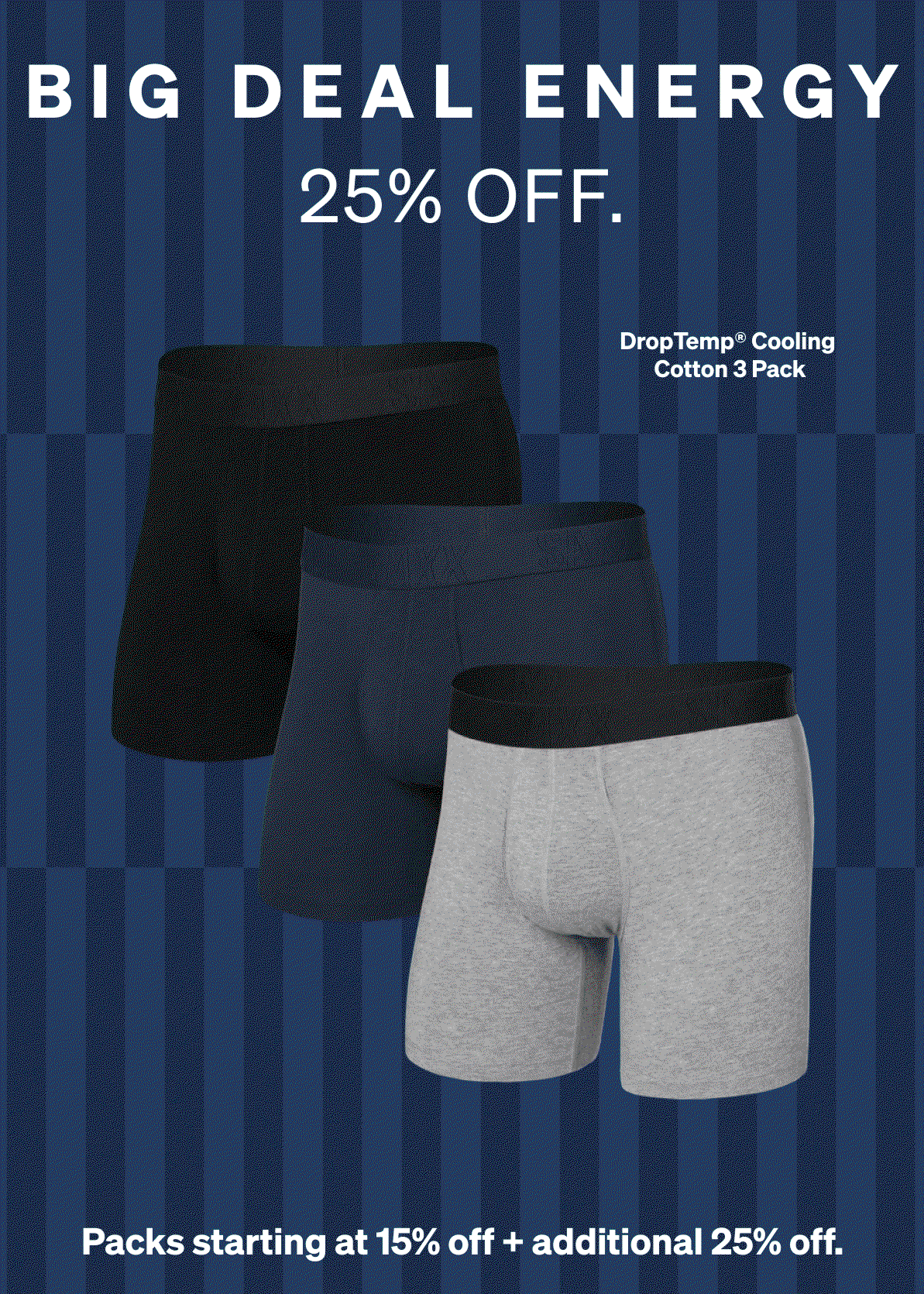 25% off Big Deal Energy. DropTemp Cooling Cotton 3-Pack