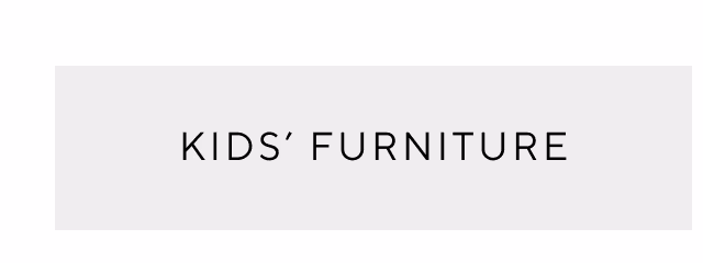 Kids Furniture