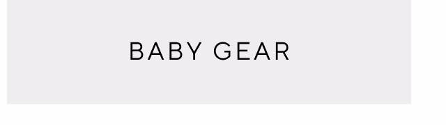 Baby Gear