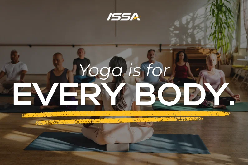 ISSA | Yoga is for every body.